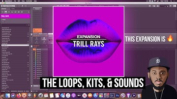 New Trill Rays Expansion (The Loops, Kit, & Sounds) Sound By Sound!