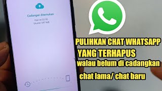 CARA MEMULIHKAN PESAN WHATSAPP YANG TERHAPUS LAMA ATAU BARU  2023 screenshot 4