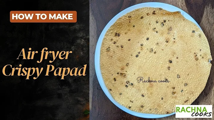 Air fryer Papad