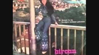 Bircan Öncü - Sevmek Bu Mu ? (Plak)