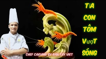 Cắt tỉa hoa quả |🇻🇳 cách tỉa con tôm vượt sóng { how to fruits carving }