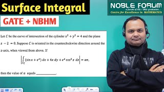 Surface Integral Problem Solving Session | GATE | NBHM 2026 | Vector Calculus for GATE | Noble Forum