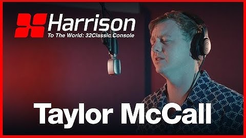 Harrison to the World || 32Classic Console featuring Taylor McCall.