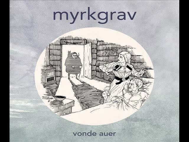 Myrkgrav - Vonde Auer | Traditional Version