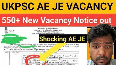 Big Update: UKPSC AE JE 550+ New Vacancy official Notice out omg Diploma & Btech any one fill form !