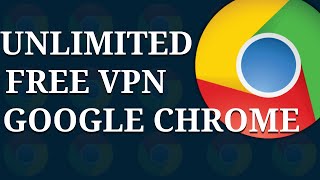 Get Unlimited Free VPN on Google Chrome screenshot 5