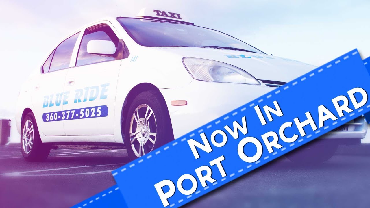 360 377 5025 | Blue Ride | Port Orchard Taxi Cab