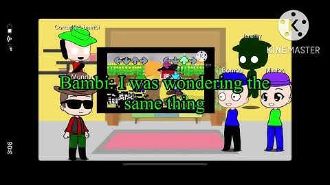 (300 sub￼ special) some Bambi characters (+ Mr Mundy) reacts to 3 insane songs