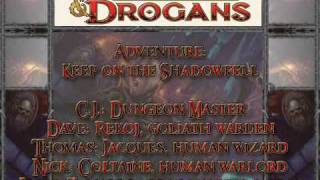 Dungeons & Drogans: Session II - Part 3