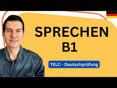 TELC B1 Sprechen | Tipps und Beispiele | Deutschprüfung