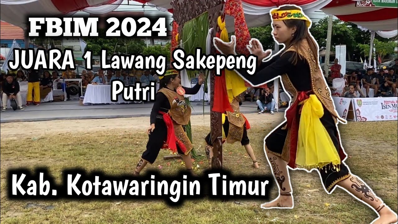 Lawang Sakepeng JUARA 1 PUTRI, Kab. KOTAWARINGIN TIMUR, #festivalbudaya, #kotawaringintimur, #dayak