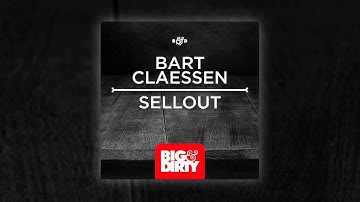 Bart Claessen - Sellout (Available April 15)