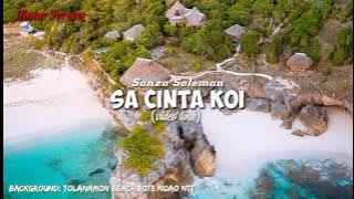 SANZA SOLEMAN - SA CINTA KO (video lirik)