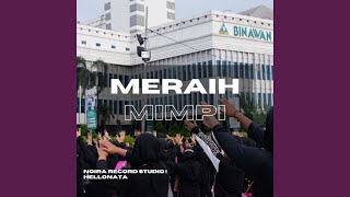 Meraih Mimpi (feat. HelloNata)