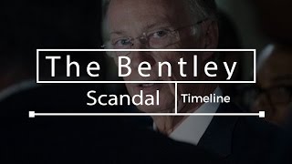 The Bentley Scandal - A Timeline