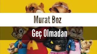 netd Alvin ve sincaplar (Murat Boz-Geç Olmadan) Resimi