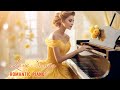 3 Hour of Most Beautiful Piano Love Songs - Best Romantic Love Songs Ever💖Sweet Relaxing Piano Music