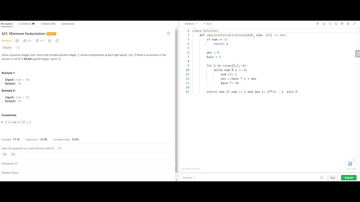 Tencent Interview Question -  Minimum Factorization- Leetcode 625- Python