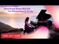 Rainforest Piano – Emotional Rainy Melody for Relaxation & Study | Forest Rain Piano Music