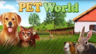 Pet World lp #1 Мир питомцев Приют для животных Ухаживаем за Кроликами, Хомяками и Морскими свинками screenshot 1