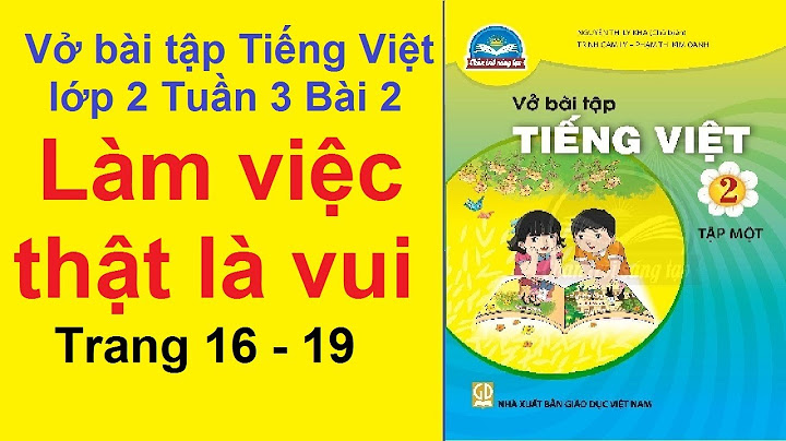 Giải vở bài tập tiếng việt lớp 2 trang 16 năm 2024