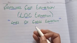 Cost estimation LOC Lines of Code in software engineering