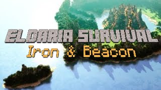 Minecraft Eldaria Survival: IRON &amp; BEACON (Ep. 2)