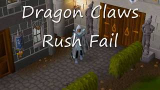 Dragon Claws Rush Fail