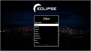 Eclipse VIP  ModMenu   Full Showcase  GTA V 1.58⚡️[✅UNDETECTED✅]⚡️