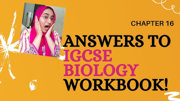 IGCSE Biology Workbook Answers Chapter 16 Third Edition