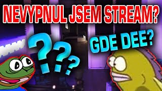 ZAPOMNĚL JSEM VYPNOUT STREAM? | Deek Peek v4 #133