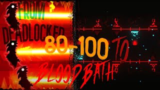 jumping from deadlocked to bloodbath 80% - 100% - geometry dash 2.204