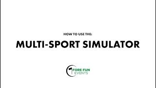 Using the Fore Fun Events multi-sport simulator screenshot 5