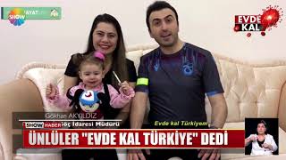 Ünlüler Evde Kal Türkiye Dedi