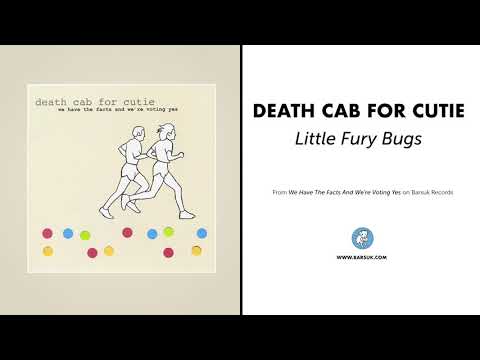Putar Little Fury Bugs - Death Cab for Cutie