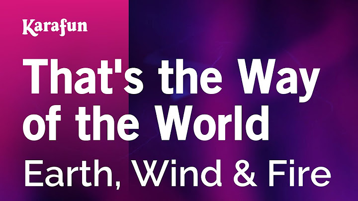 That's the Way of the World Karaoke version - Karaoke performance video thumbnail