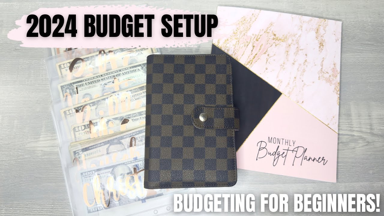 2024 BUDGET SET UP, BUDGETING FOR BEGINNERS