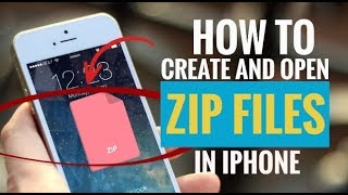 How to Create and Open Zip Files in iPhone