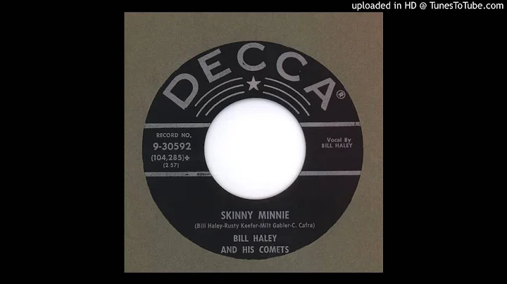 Haley, Bill & his Comets - Skinny Minnie - 1958