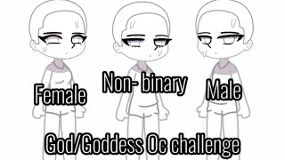 [God/Goddess Oc challenge][Not Og][Gacha club][GC][Challenge]
