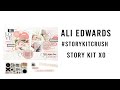 Ali Edwards | Story Kit Crush | Scrapbooking Process Video