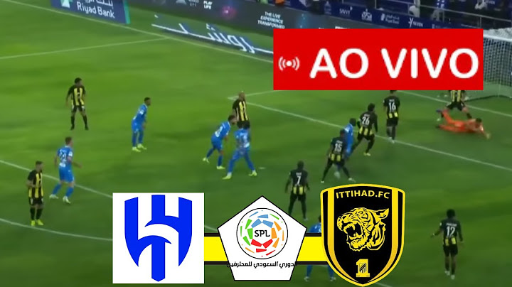 AL-HILAL x AL-ITTIHAD AO VIVO LIGA SAUDITA 2024 JOGO AO VIVO