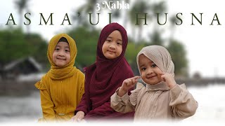 3 NAHLA - ASMA'UL HUSNA (Cover) chords