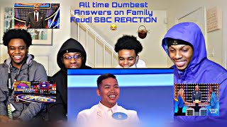 All-time DUMBEST ANSWERS on Family Feud!| SBC REACTION