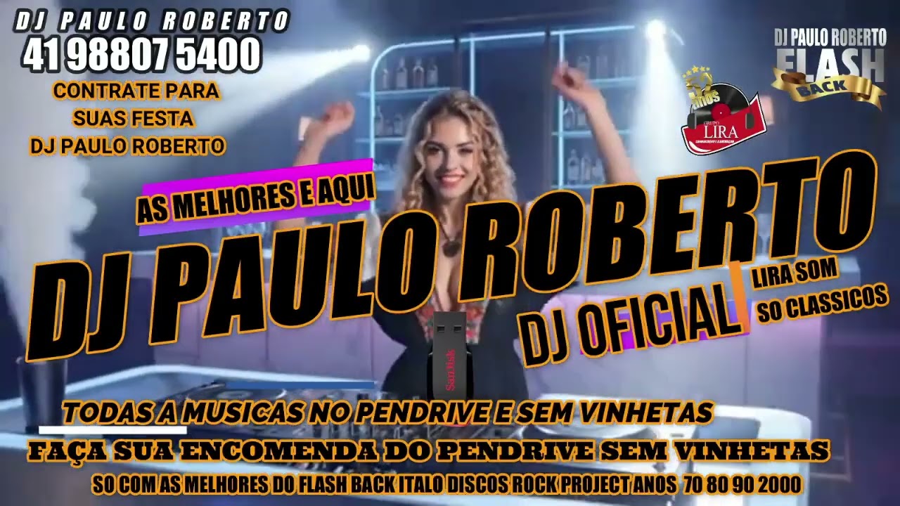 Italo & Euro Disco  flash back - Remember parte 06 14 COM DJ PAULO ROBERTO