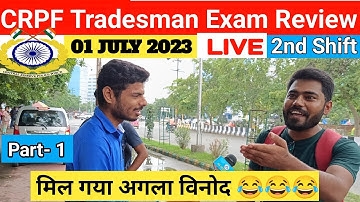 🔴CRPF Tradesman Exam Analysis 2023 LIVE | 02 July 2023 | Shift 1 |  Tradesman Exam Review | CRPF