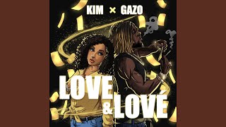 Love & Lové (feat. Gazo) chords