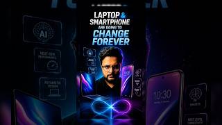 Ab Kya Badlega? Smartphones aur Laptops ka Mustaqbil