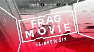 R6Siege Highlights Prazer Thermalrook