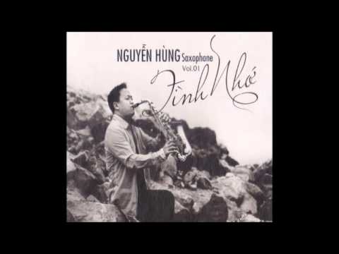 Phút Cuối-Nguyên Hùng Saxophone